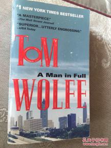 tom wolfe a man in full,Tom Wolfe: A Man in Full